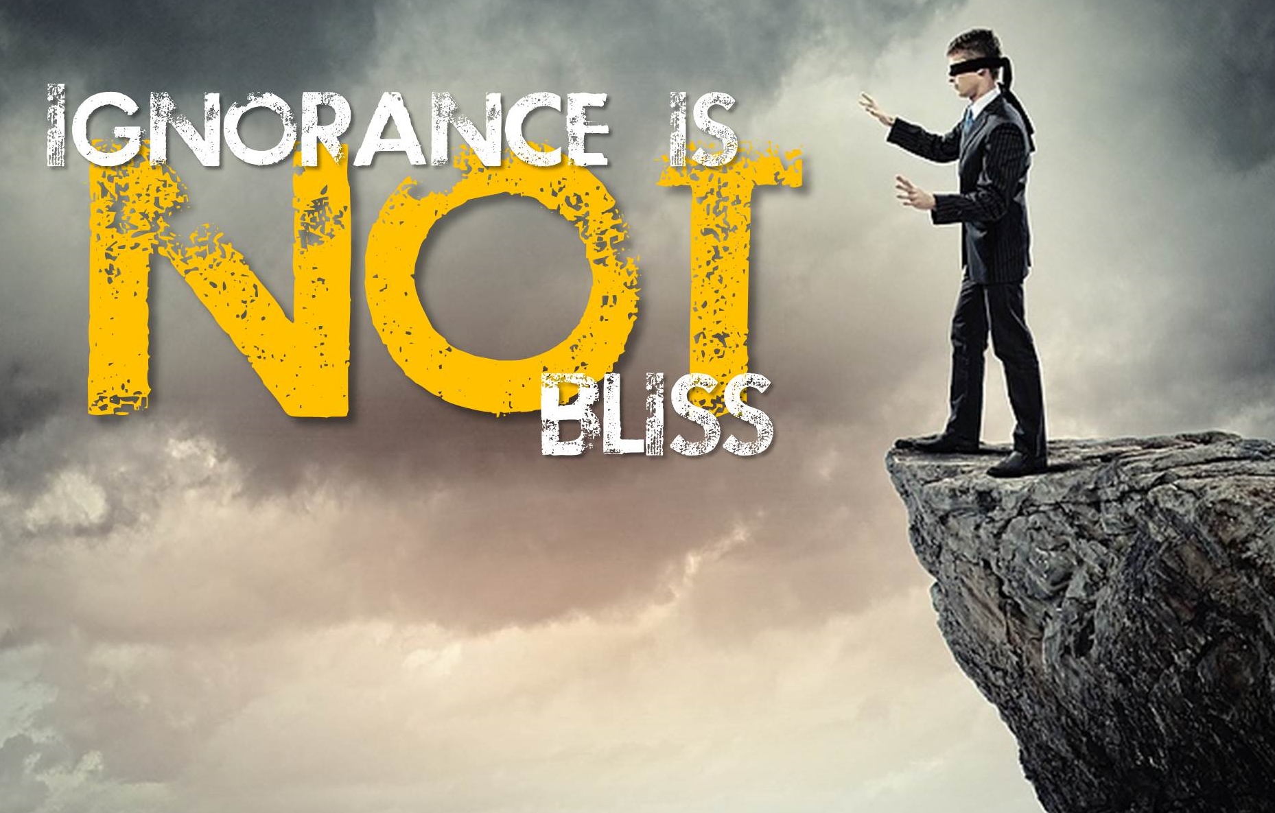 Ignorance is Not Bliss