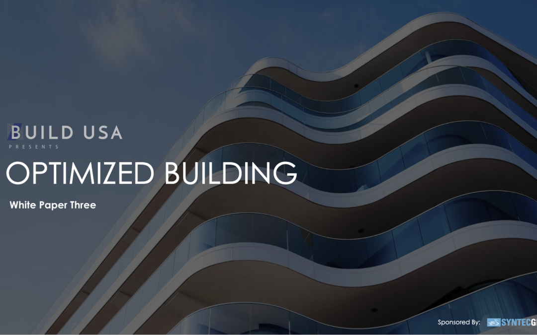 White Paper Three: Optimized Building