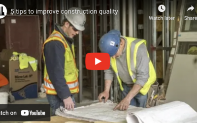 5 Tips to Improve Construction Quality